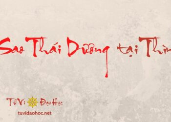 Sao Thái Dương Tại Thìn Sao Thái Dương Tại Thìn