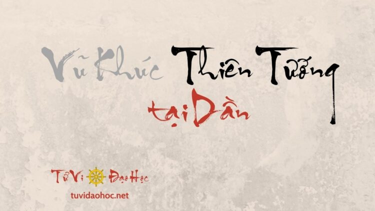 Vũ Khúc Thiên Tướng Tại Dần